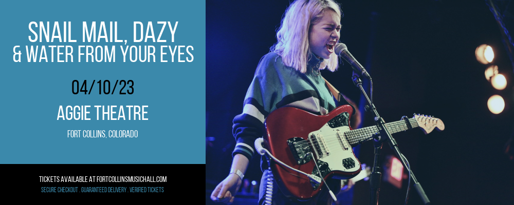 Snail Mail, Dazy & Water From Your Eyes at Aggie Theatre