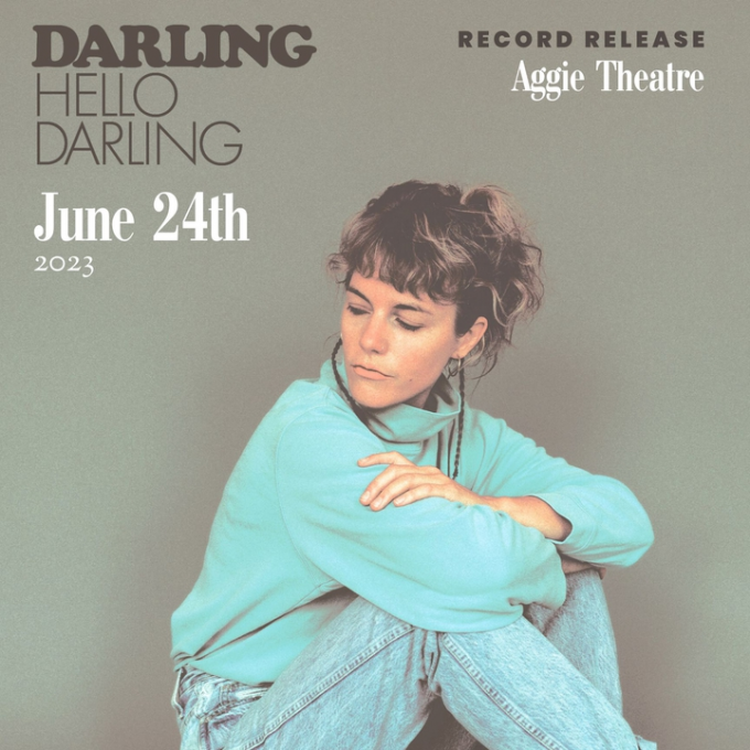 Darling at Aggie Theatre