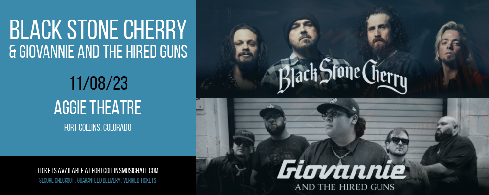Black Stone Cherry & Giovannie and The Hired Guns at Aggie Theatre