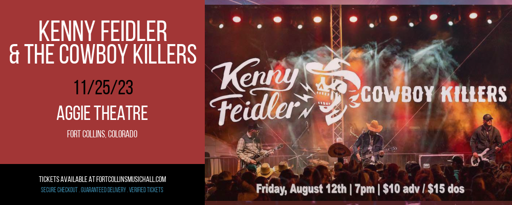 Kenny Feidler & The Cowboy Killers at Aggie Theatre